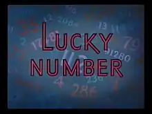 Description de l'image Lucky_Number.jpeg.